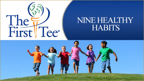 The First Tee – Nine Healthy Habits
